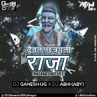 Daivat Chhatrapati -KAADK EDM-DJ Ganesh & Dj Abhi (aby)